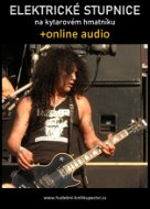Elektrické stupnice na kytarovém hmatníku (+audio) - Elektronická kniha