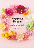 Květinové kirigami - Elektronická kniha
