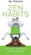 Zen Habits - Elektronická kniha