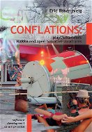 Conflations: playListNetWork, NARRA and open narrative structures - Elektronická kniha