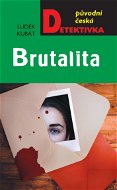 Brutalita - Elektronická kniha