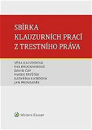 Sbírka klauzurních prací z trestního práva (Brno) - Elektronická kniha