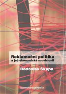 Reklamační politika a její ekonomické souvislosti - Elektronická kniha