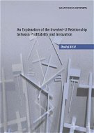 An Explanation of the Inverted-U Relationship between Profitability and Innovation - Elektronická kniha