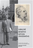 Jubilejní benefice pro Artura Závodského - Elektronická kniha