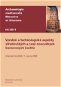 Výrobní a technologické aspekty středověkých a raně novověkých komorových kachlů - Elektronická kniha