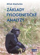 Základy fylogenetické analýzy - Elektronická kniha