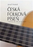 Česká folková píseň v kontextu 60.–80. let 20. století - Elektronická kniha