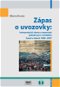 Zápas o uvozovky: interpretační rámce a repertoár jednání pro-romského hnutí v letech 1989–2007 - Elektronická kniha
