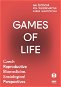 Games of Life - Elektronická kniha