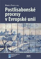 Postlisabonské procesy v Evropské unii - Elektronická kniha