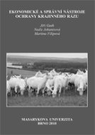 Ekonomické a správní nástroje ochrany krajinného rázu - Elektronická kniha