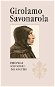 Girolamo Savonarola - Elektronická kniha