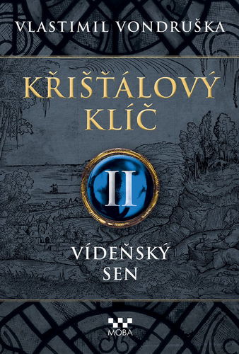 Křišťálový klíč II - Vídeňský sen - Elektronická kniha - Hlavní obrázek