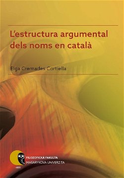 L'estructura argumental dels noms en catala