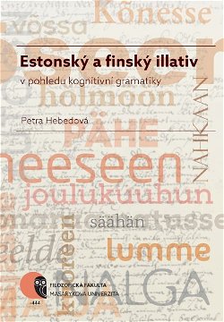 Estonský a finský illativ v pohledu kognitivní gramatiky