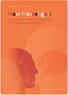 New Messengers: Short Narratives in Plays by Michael Frayn, Tom Stoppard and August Wilson - Elektronická kniha