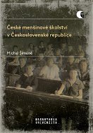 České menšinové školství v Československé republice - Elektronická kniha