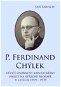 P. Ferdinand CHÝLEK - Elektronická kniha