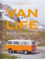 Van Life - Život na kolech - Elektronická kniha