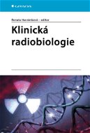 Klinická radiobiologie - Elektronická kniha