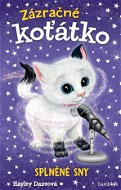 Zázračné koťátko - Splněné sny - Elektronická kniha