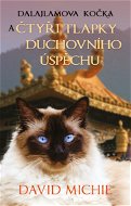 Dalajlamova kočka a čtyři tlapky duchovního úspěchu - Elektronická kniha