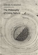 The Philosophy of Living Nature - Elektronická kniha