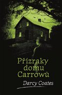 Přízraky domu Carrowů - Elektronická kniha