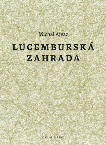 Lucemburská zahrada - Elektronická kniha - Hlavní obrázek