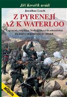 Z Pyrenejí až k Waterloo - Elektronická kniha