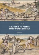 Rolnictvo na pozdně středověkém Chebsku - Elektronická kniha