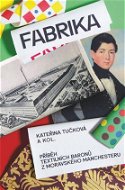 Fabrika - Elektronická kniha
