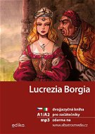 Lucrezia Borgia A1/A2 - Elektronická kniha