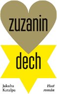 Zuzanin dech - Jakuba Katalpa
