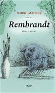 Rembrandt – příběh kočky - Elektronická kniha