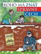 Koho má znát správný Čech - Elektronická kniha
