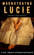 Marnotratná Lucie - Elektronická kniha