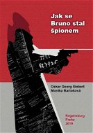 Jak se Bruno stal špiónem - Elektronická kniha