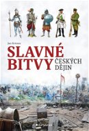 Slavné bitvy českých dějin - Elektronická kniha