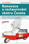 Renovace a restaurování skútru Čezeta - Elektronická kniha