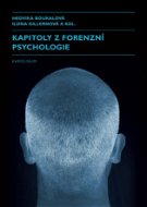 Kapitoly z forenzní psychologie - Elektronická kniha