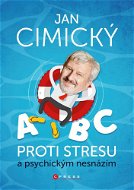 ABC proti stresu a psychickým nesnázím - Elektronická kniha
