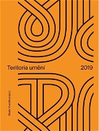 Teritoria umění 2019 - Elektronická kniha