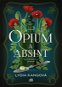 Opium a absint - Elektronická kniha