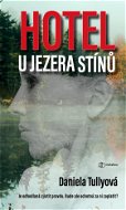 Hotel u Jezera stínů - Elektronická kniha