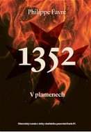 1352 V plamenech - Elektronická kniha