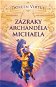Zázraky archanděla Michaela - E-kniha