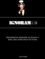 IGNORAMUS - Elektronická kniha