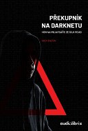 Překupník na darknetu - Elektronická kniha
